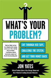 What's your problem? cover image