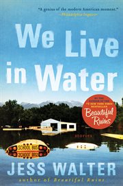 We live in water : stories cover image