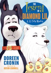 The legend of Diamond Lil : a J.J. Tully mystery cover image