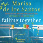 Falling together : a novel cover image