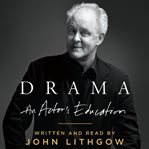 Drama : an actor's education cover image