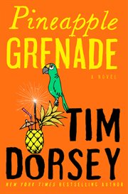 Pineapple grenade : a novel cover image