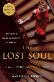 The lost soul : a 666 Park Avenue novel cover image