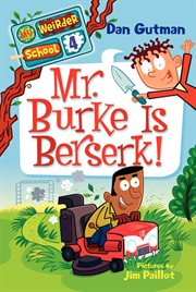 Mr. Burke is berserk! cover image
