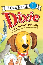 Dixie loves school pet day cover image