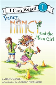 Fancy Nancy and the mean girl cover image