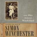 The Alice behind wonderland cover image