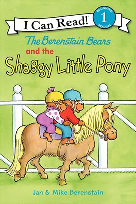 Cover image for The Berenstain Bears and the Shaggy Little Pony