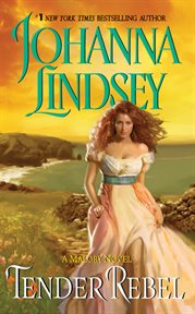 Tender rebel : a Malory novel cover image