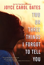 Two or three things I forgot to tell you cover image