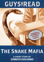 The snake mafia : a short story cover image