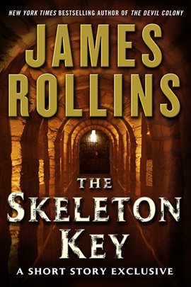 Cover image for The Skeleton Key: A Short Story Exclusive