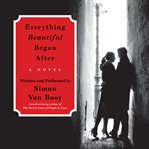 Everything beautiful began after cover image