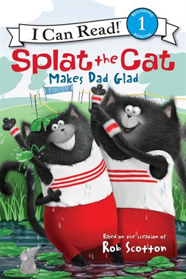 Cover image for Splat the Cat Makes Dad Glad