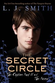 The Secret circle : the captive part II and the power cover image