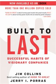 Built to last : successful habits of visionary companies cover image