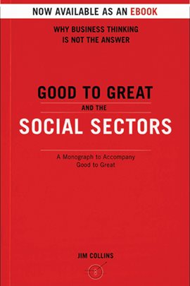 Imagen de portada para Good To Great And The Social Sectors