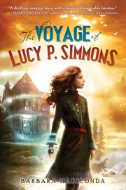 The Voyage Of Lucy P. Simmons The Voyage Of Lucy P. Simmons