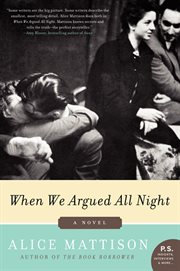 When we argued all night : a novel cover image