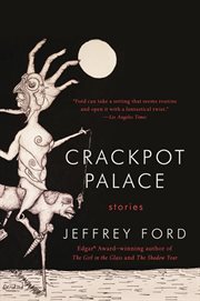 Crackpot palace : stories cover image
