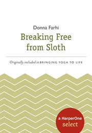 Breaking free from sloth cover image