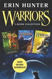 Warriors 3-book bundle with bonus material : into the wild, fire and ice, and forest of secrets cover image