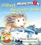 Gilbert, the surfer dude cover image