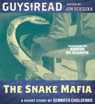 The snake mafia: a short story cover image