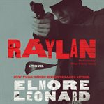 Raylan : [a novel] cover image