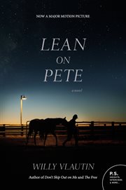 Lean on Pete : a novel cover image