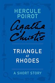 Triangle at Rhodes : a short story cover image