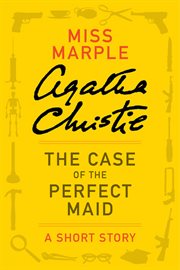 The case of the perfect maid cover image