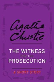 The witness for the prosecution cover image