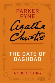 The gate of Baghdad cover image