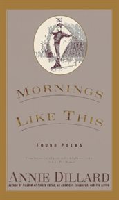 Mornings like this : found poems cover image