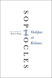 Oedipus at kolonos. A New Translation cover image