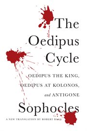 The Oedipus cycle : a new translation cover image