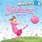 Pinkalicious: soccer star cover image
