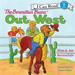 The Berenstain Bears out West cover image