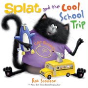 Splat and the cool school trip cover image