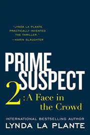 Prime suspect 2 : a face in the crowd cover image