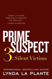 Prime suspect 3 : silent victims cover image
