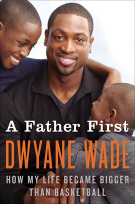 Cover image for A Father First