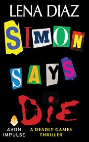 Simon Says Die Simon Says Die