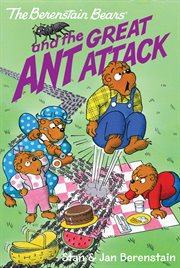 The Berenstain Bears and the great ant attack cover image