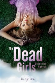 The Dead Girls Detective Agency cover image