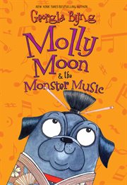 Molly Moon & the monster music cover image