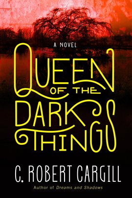 Cover image for Queen of the Dark Things
