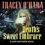 Death's sweet embrace cover image