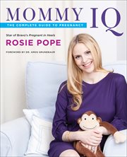 Mommy IQ : the complete guide to pregnancy cover image